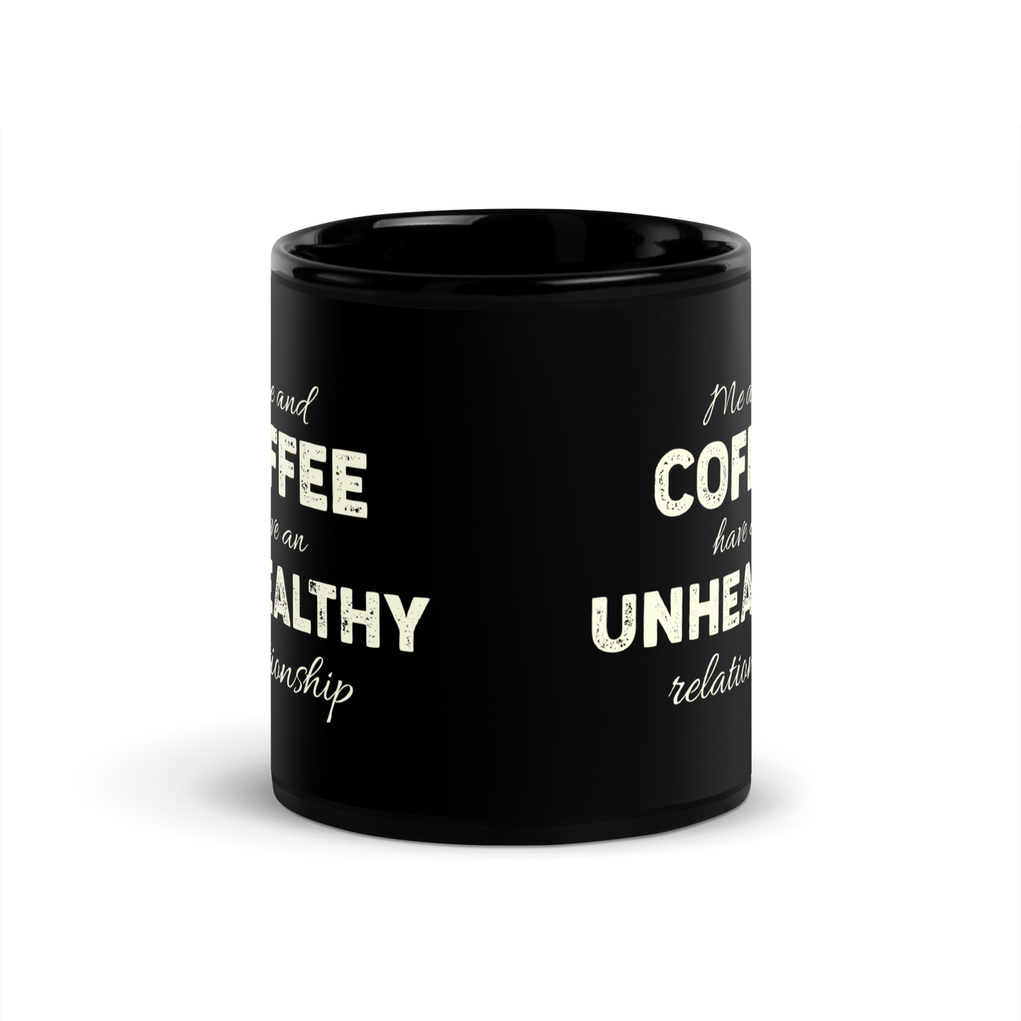Unhealthy Relationship Black Glossy Mug