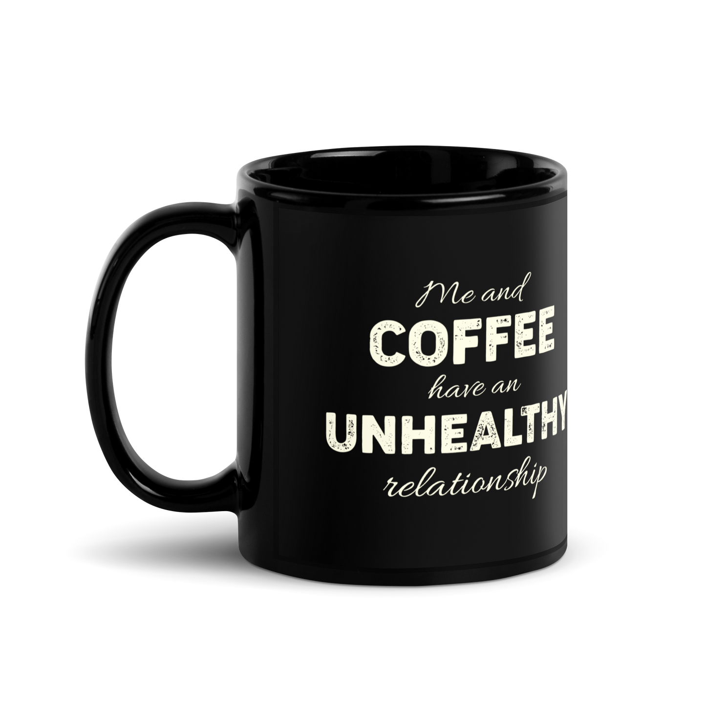 Unhealthy Relationship Black Glossy Mug