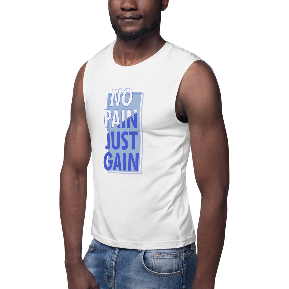 No Pain Just Gain Muscle Shirt