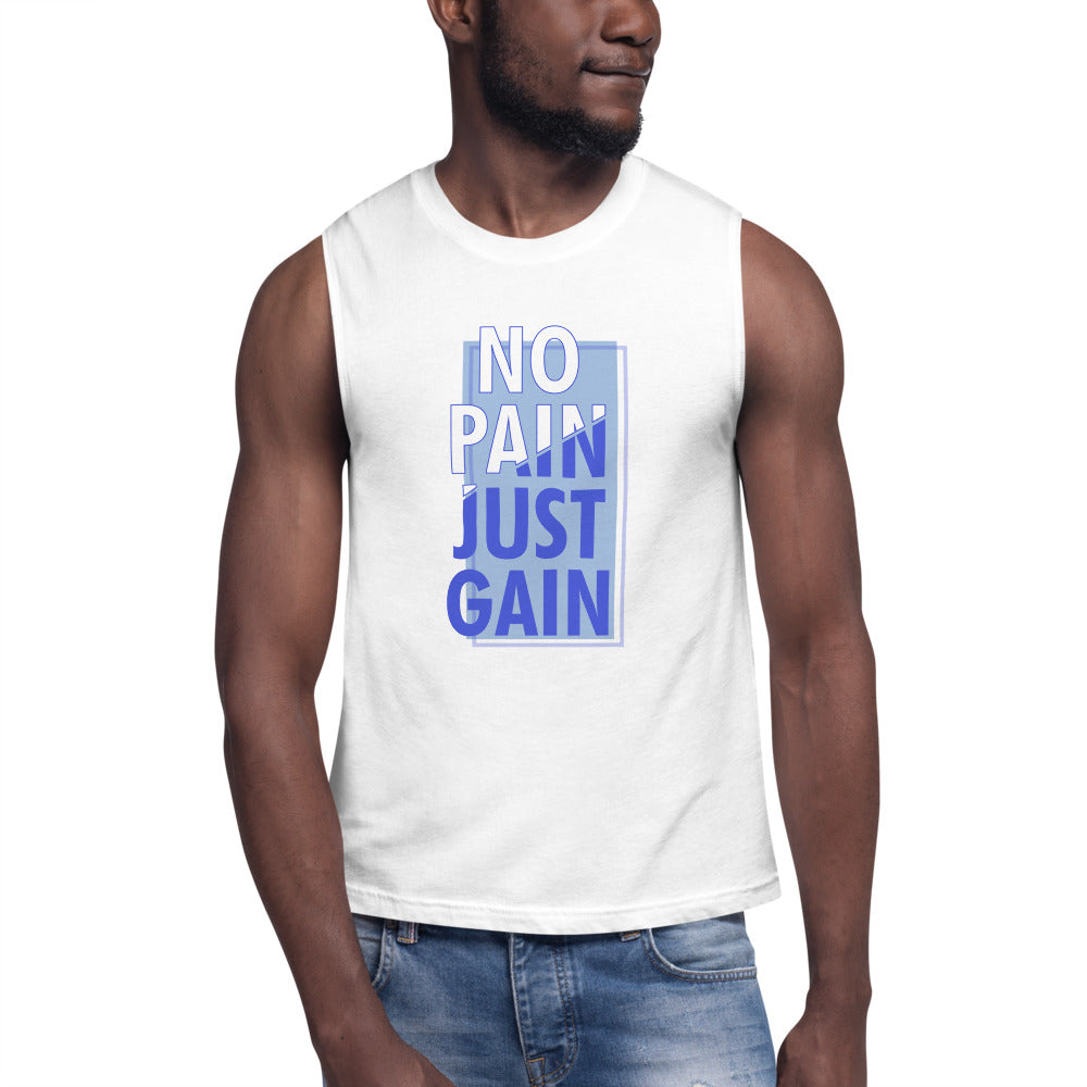 No Pain Just Gain Muscle Shirt