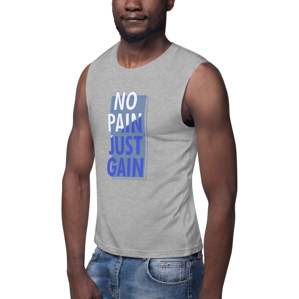 No Pain Just Gain Muscle Shirt