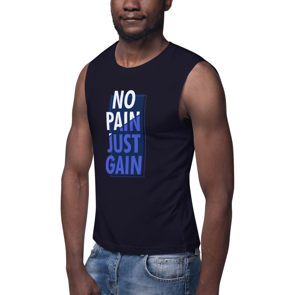 No Pain Just Gain Muscle Shirt