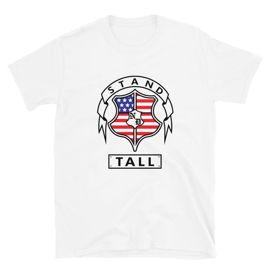 Stand Tall Unisex T-Shirt