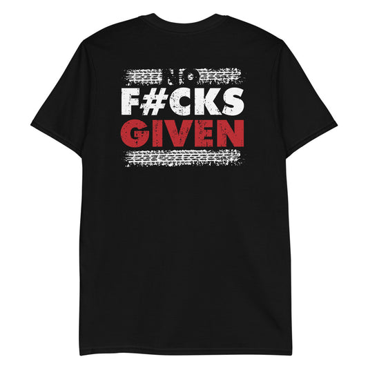 No F#cks Given Short-Sleeve Unisex T-Shirt